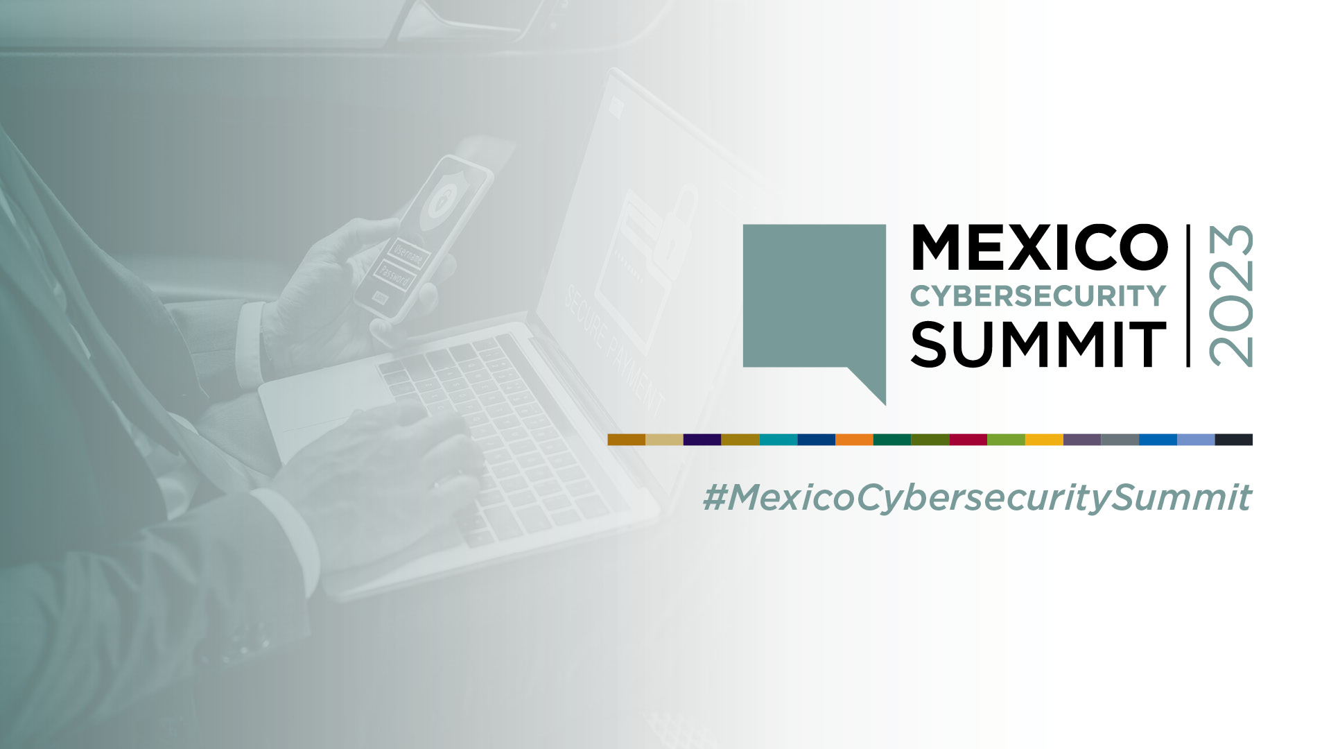 Mexico Cybersecurity Summit 2023 Mexico Business Events